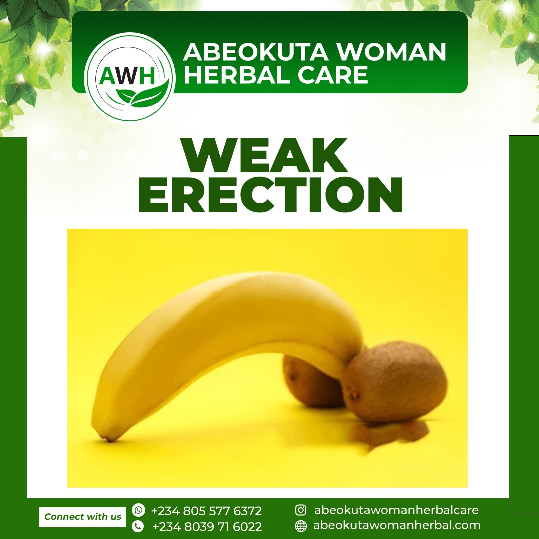 WEAK ERECTION